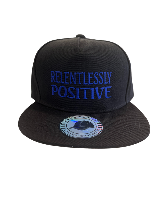 Relentlessly Positive Adult Hat